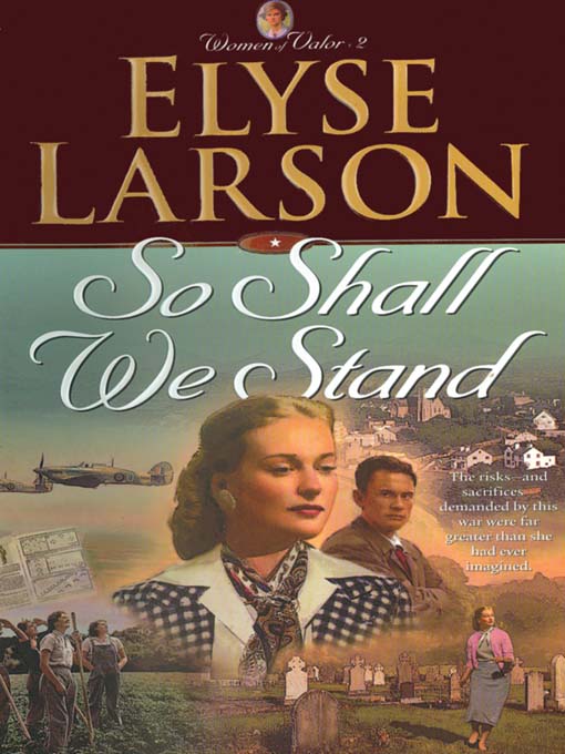 Title details for So Shall We Stand by Elyse Larson - Wait list